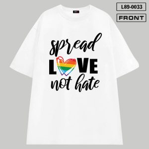 Áo in Spread Love Not Hate màu trắng